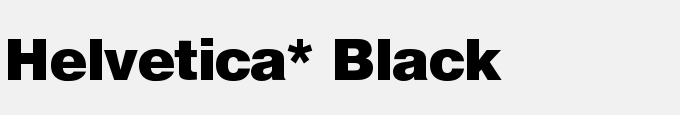 Helvetica* Black